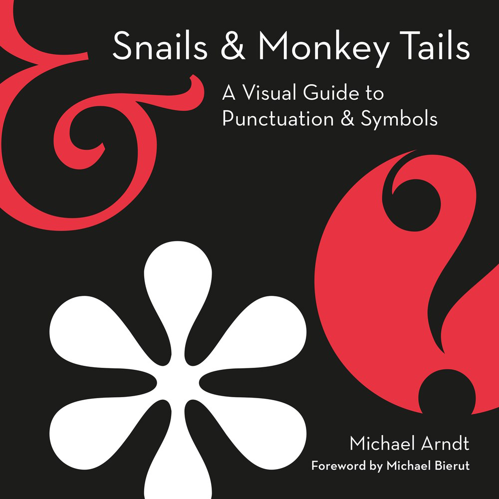 Snails & Monkey Tails by Arndt