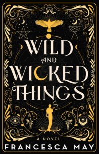 Wild & Wicked Things jacket