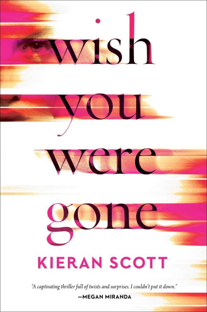 Wish You Were Gone by Kieran Scott jacket