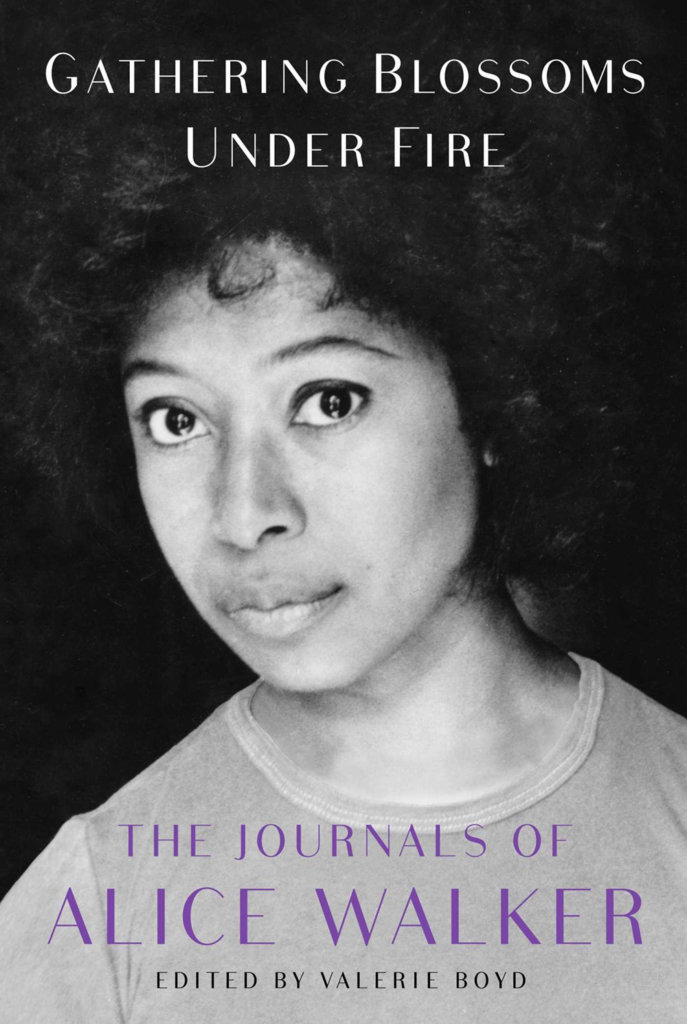 gathering blossoms under fire by Alice Walker