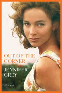 Jacket for Out of the Corner by Jennifer Grey