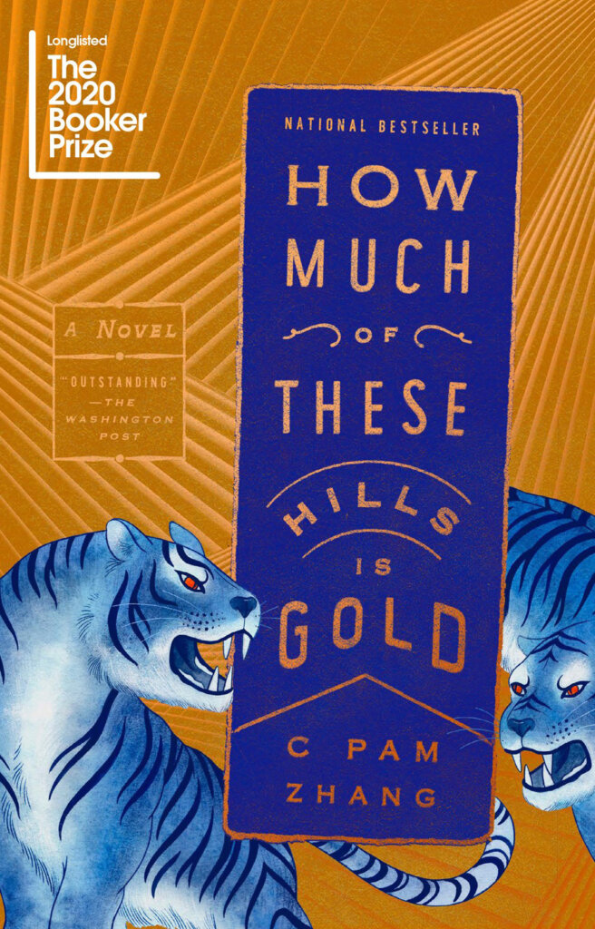 Book jacket image for How Much of These Hills Is Gold by C Pam Zhang