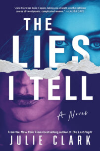 The Lies I Tell by Julie Clark jacket