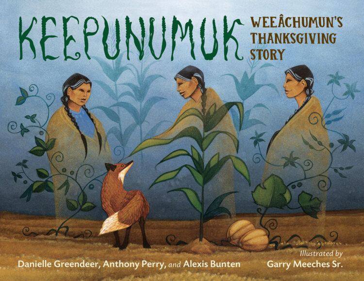 Book jacket image for Keepunumuk by Danielle Greendeer