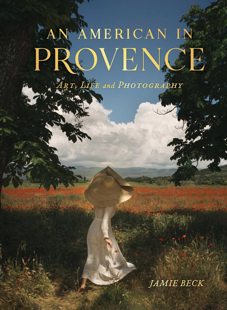 Book jacket image for An American in Provence by Jamie Beck