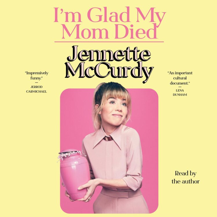 Audiobook cover for I'm Glad My Mom Died